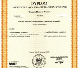 Dyplom Technika Administracji Tomasz Roman Bracka po 2 letniej szkole policealnej Dyplom Technika Administracji Tomasz Roman Bracka po 2 letniej szkole policealnej